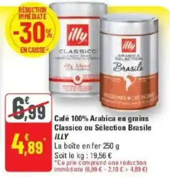 G20 Café 100% arabica en grains classico ou sélection brasile illy offre