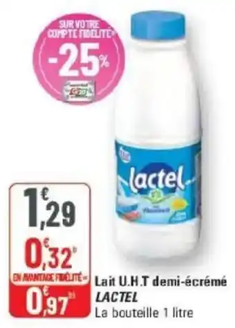 G20 Lait u.h.t demi-écrémé lactel offre