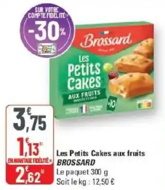 G20 Les petits cakes aux fruits brossard offre