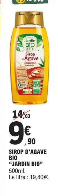 E.Leclerc SIROP D’AGAVE BIO JARDIN BIO offre