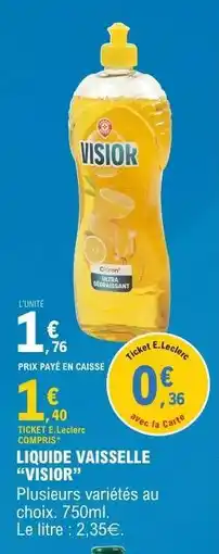 E.Leclerc LIQUIDE VAISSELLE VISIOR offre