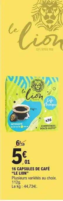 E.Leclerc 16 CAPSULES DE CAFÉ LE LION offre