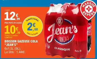 E.Leclerc Boisson gazeuse cola Jean's offre