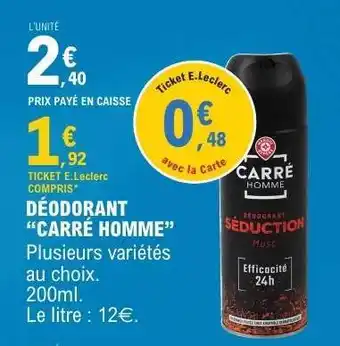 E.Leclerc DÉODORANT “CARRÉ HOMME” offre