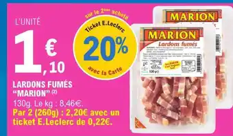E.Leclerc LARDONS FUMES “MARION” offre