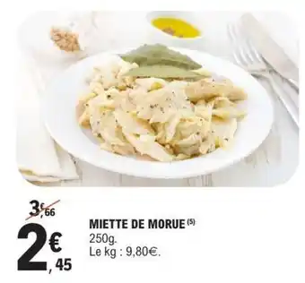 E.Leclerc MIETTE DE MORUE offre