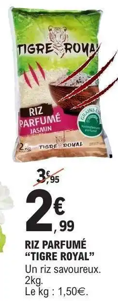 E.Leclerc Riz Parfumé 'Tigre Royal' offre