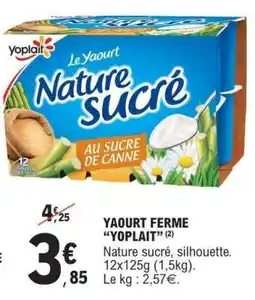 E.Leclerc YAOÛRT FERME “YOPLAIT” offre