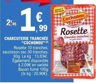 E.Leclerc Charcuterie Tranchée Cochonou offre