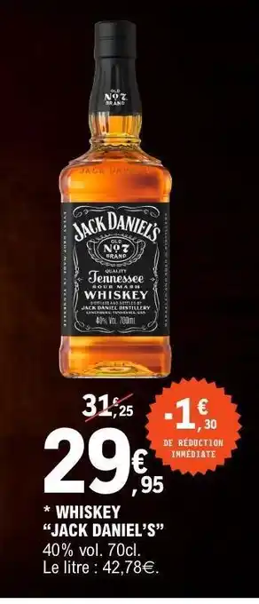 E.Leclerc WHISKEY JACK DANIEL’S offre
