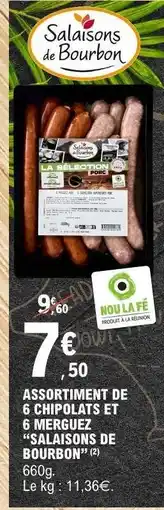 E.Leclerc Assortiment de 6 chipolatas et 6 merguez Salaisons de Bourbon offre