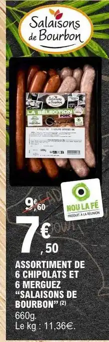E.Leclerc Assortiment de 6 chipolatas et 6 merguez Salaisons de Bourbon offre