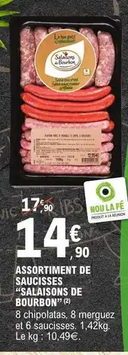 E.Leclerc ASSORTIMENT DE SAUCISSES “SALAISONS DE BOURBON” offre