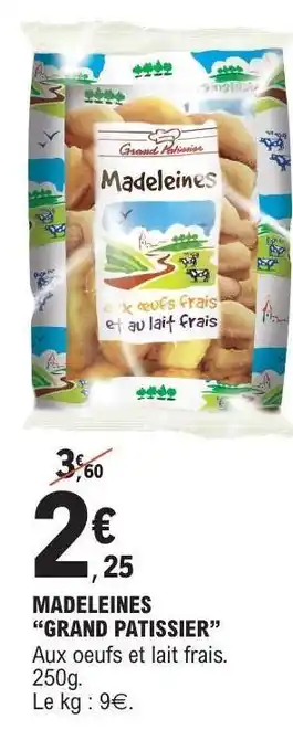 E.Leclerc MADELEINES “GRAND PATISSIER” offre