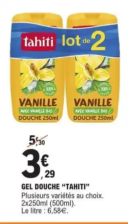 E.Leclerc Gel Douche Tahiti offre