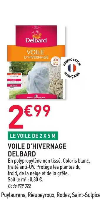 RAGT Jardin & Maison DELBARD Voile d'hivernage offre