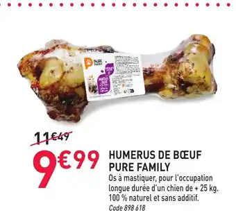 RAGT Jardin & Maison PURE FAMILY Humerus de bœuf offre