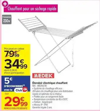Carrefour Medek - étendor électrique chauffant réf. : mfd7204 offre