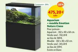 Maxi Zoo Ciano Aquarium + meuble Emotion Nature offre