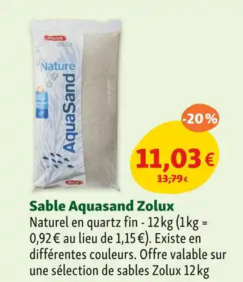 Maxi Zoo Zolux Sable Aquasand offre