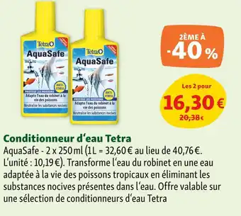Maxi Zoo Tetra Conditionneur d’eau offre