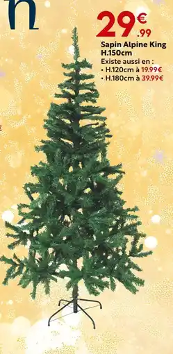 Maxi Bazar Sapin alpine king h.150cm offre