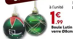 Maxi Bazar Boule Lutin verre offre