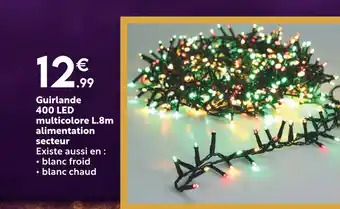 Maxi Bazar Guirlande 400 LED offre