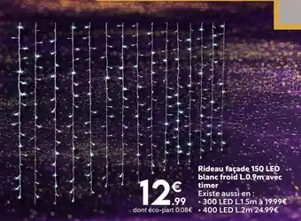 Maxi Bazar Rideau façade 150 led blanc froid l.0.9m avec timer offre