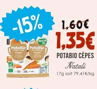 Naturalia Natali Potabio Cèpes offre