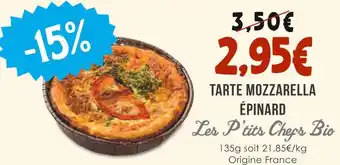 Naturalia Les P'tits Chefs Bio Tarte Mozzarella Épinard offre
