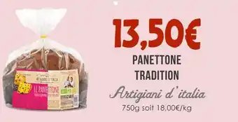 Naturalia Artigiani d'italia Panettone Tradition offre
