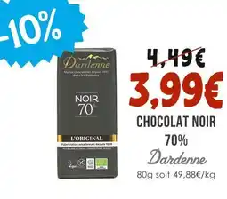 Naturalia Dardenne Chocolat Noir 70% offre