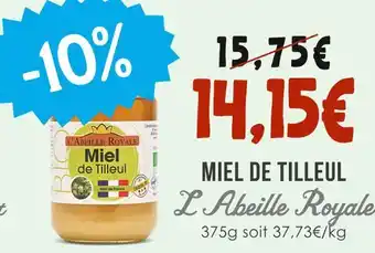 Naturalia L'ABEILLE ROYALE Miel de tilleul offre