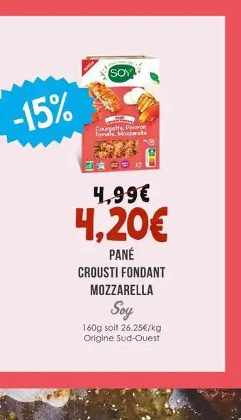 Naturalia SOY Pané crousti fondant mozzarella offre