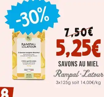 Naturalia Rampal Latour Savons au miel offre