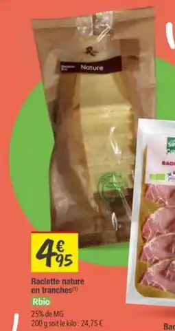 Les Comptoirs de la Bio Raclette nature en tranches offre