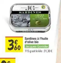 Les Comptoirs de la Bio JACQUES GONIDEC Sardines à l'huile d'olive bio offre