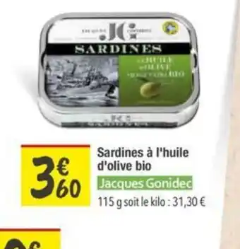 Les Comptoirs de la Bio JACQUES GONIDEC Sardines à l'huile d'olive bio offre