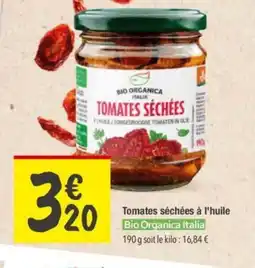 Les Comptoirs de la Bio BIO ORGANICA ITALIA Tomates séchées à l'huile offre