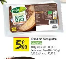 Les Comptoirs de la Bio VALPIBIO Grand bio sans gluten Valpibio offre