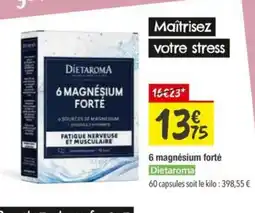 Les Comptoirs de la Bio DIETAROMA 6 magnésium forté offre