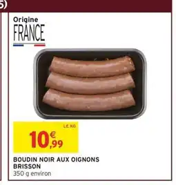 Intermarché Express BRISSON Boudin noir aux oignon offre