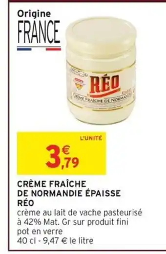 RÉO Crème fraîche de normandie épaisse