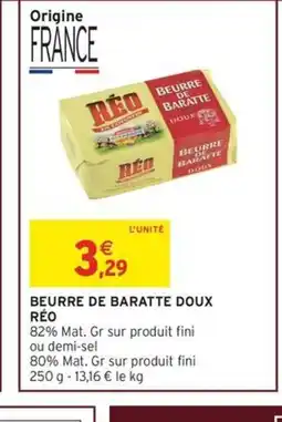 Intermarché Express RÉO Beurre de baratte doux offre