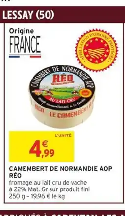Intermarché Express RÉO Camembert de normandie aop offre