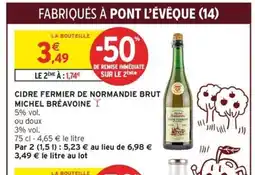 Intermarché Express MICHEL BRÉAVOINE Cidre fermier de normandie brut offre