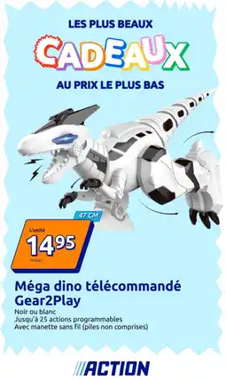 Action Méga dino télécommandé Gear2Play offre