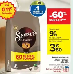 Carrefour Market SENSEO Dosettes de café Maxi Format offre