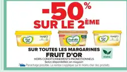 Carrefour Market FRUIT D'OR Sur toutes les margarines offre